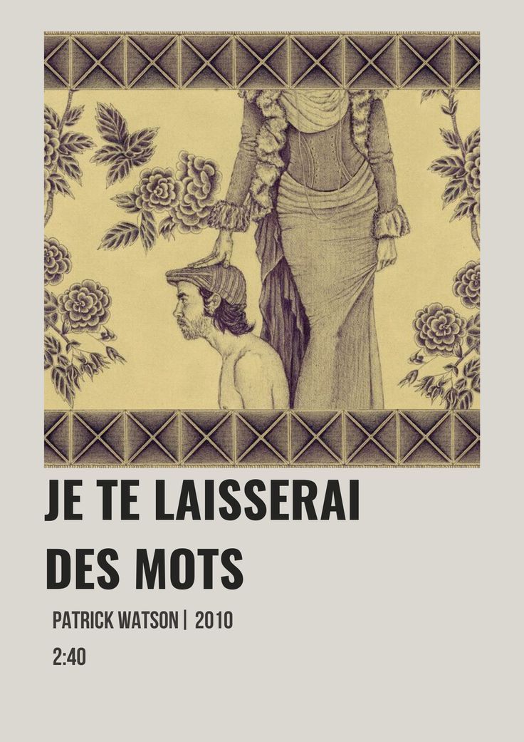 Vintage poster of Je te laisserai des mots from Pinterest